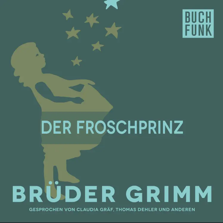 Cover von Brüder Grimm - Der Froschprinz