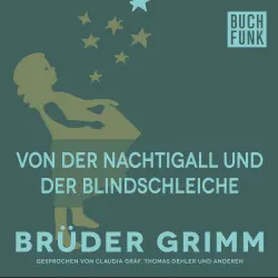 Cover - Brüder Grimm - Von der Nachtigall und der Blindschleiche