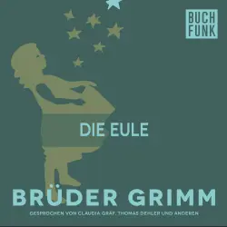 Cover - Brüder Grimm - Die Eule