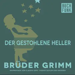 Cover - Brüder Grimm - Der gestohlene Heller