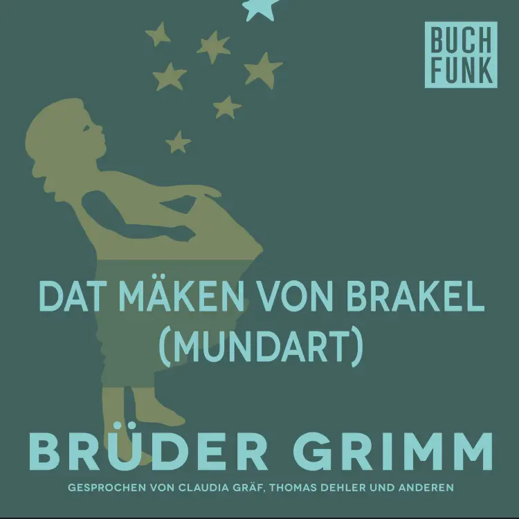 Cover von Brüder Grimm - Dat Mäken von Brakel
