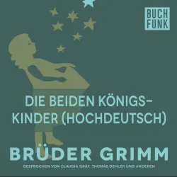 Cover - Brüder Grimm - Die beiden Königskinder