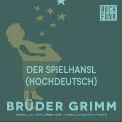Cover - Brüder Grimm - Der Spielhansl