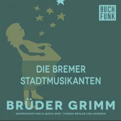 Cover - Brüder Grimm - Die Bremer Stadtmusikanten