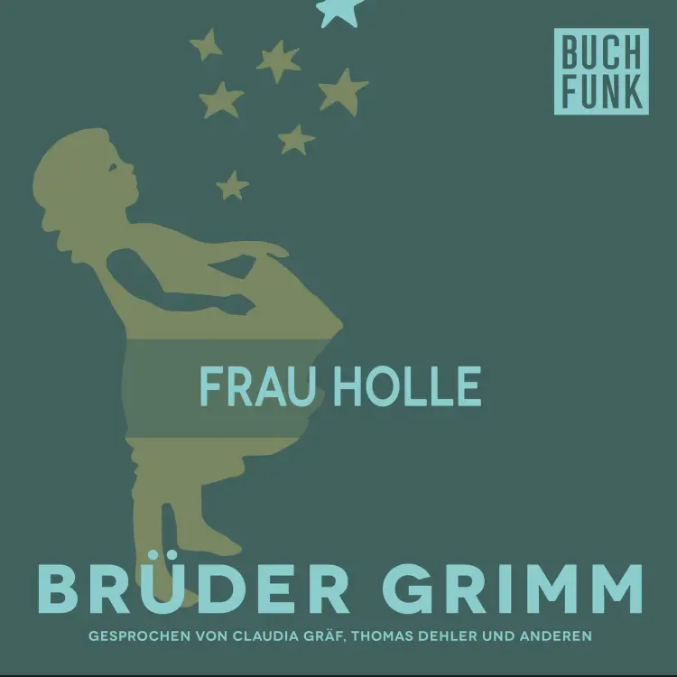 Cover von Brüder Grimm - Frau Holle