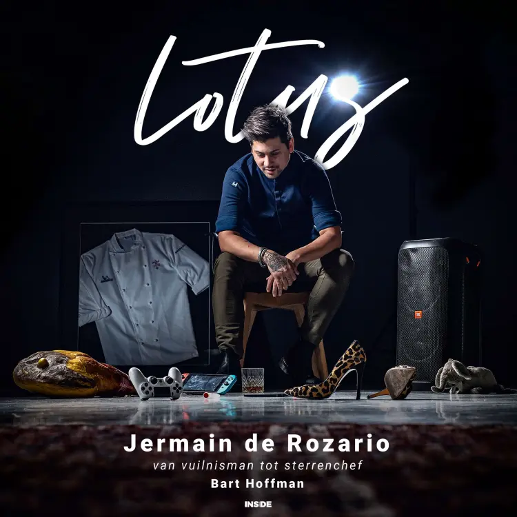 Cover von Bart Hoffman - Jermain de Rozario - Lotus - van vuilnisman tot sterrenchef