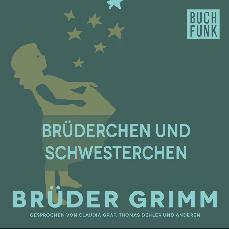 Cover von Brüder Grimm - Brüderchen und Schwesterchen