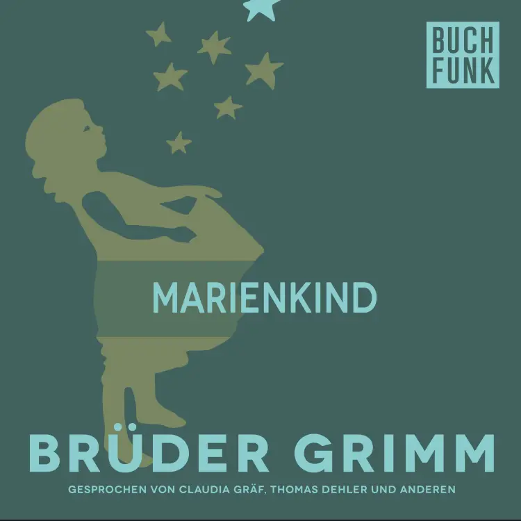 Cover von Brüder Grimm - Marienkind