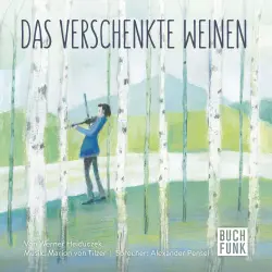 Cover - Werner Heiduczek - Das verschenkte Weinen