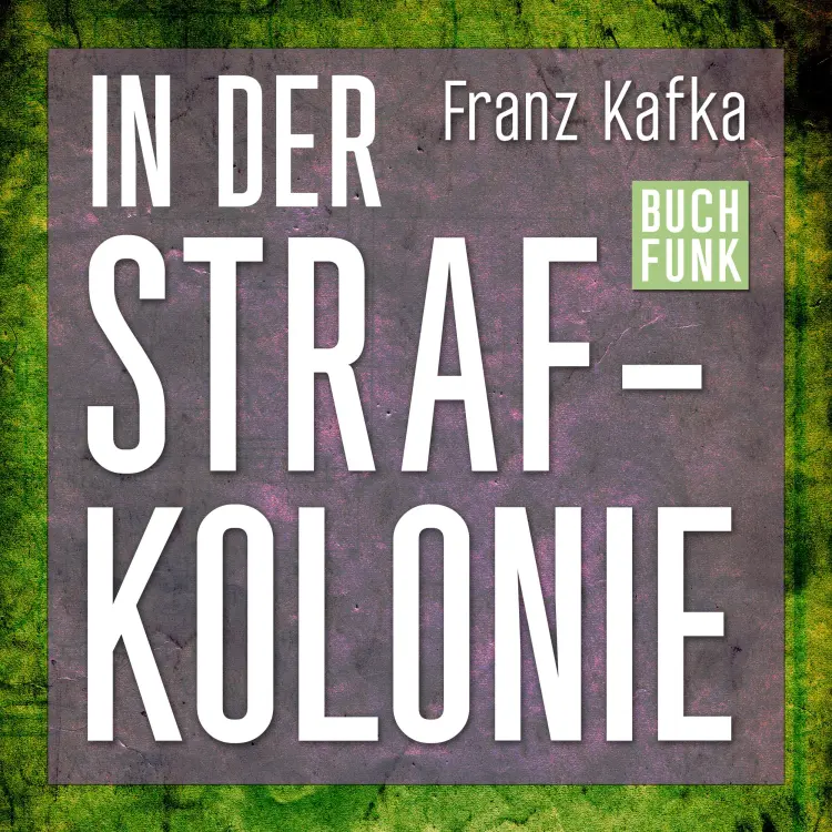 Cover von Franz Kafka - In der Strafkolonie