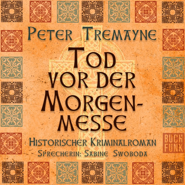 Cover von Peter Tremayne - Tod vor der Morgenmesse