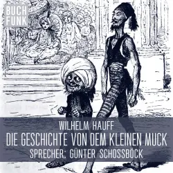 Cover - Wilhelm Hauff - Die Geschichte von dem kleinen Muck