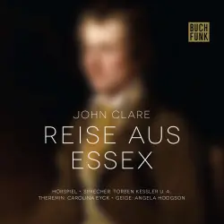 Cover - John Clare - Reise aus Essex