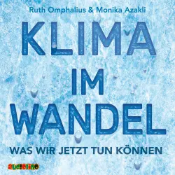 Cover - Ruth Omphalius - Klima im Wandel - Was wir jetzt tun können