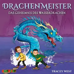 Cover - Tracey West - Drachenmeister 3 - Das Geheimnis des Wasserdrachen