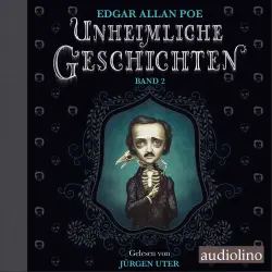 Cover - Edgar Allan Poe - Unheimliche Geschichten - Band 2