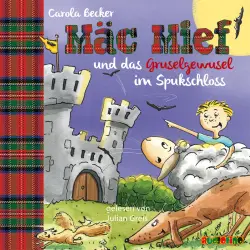 Cover - Carola Becker - Mäc Mief 3 - Mäc Mief und das Gruselgewusel im Spukschloss