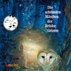 Cover - Jakob Grimm - Die schönsten Märchen der Brüder Grimm, Teil 6