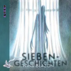 Cover - Nina Blazon - Siebengeschichten