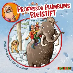 Cover - Nina Hundertschnee - Professor Plumbums Bleistift 3 - Voll verschneit!