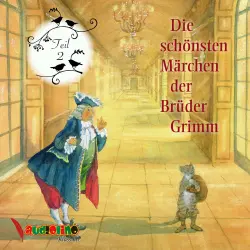 Cover - Jakob Grimm - Die schönsten Märchen der Brüder Grimm, Teil 2