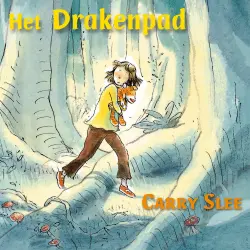 Cover - Carry Slee - Het drakenpad