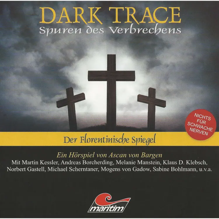 Cover von Ascan von Bargen - Dark Trace - Spuren des Verbrechens - Folge 3 - Der Florentinische Spiegel