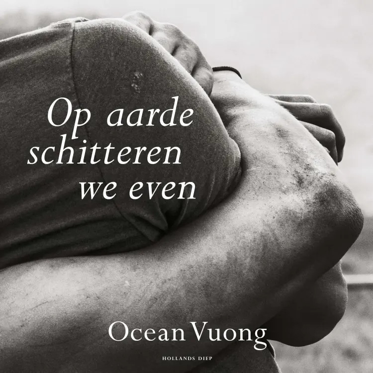 Cover von Ocean Vuong - Op aarde schitteren we even