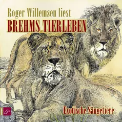 Cover - Alfred E. Brehm - Brehms Tierleben - Exotische Säugetiere