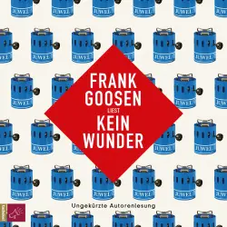 Cover - Frank Goosen - Kein Wunder