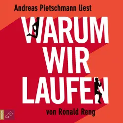 Cover - Ronald Reng - Warum wir laufen