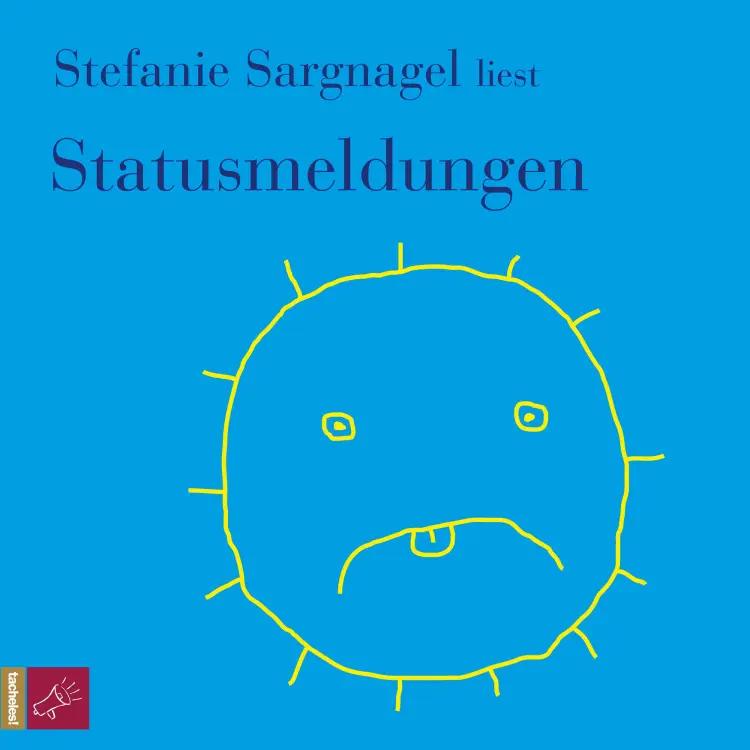 Cover von Stefanie Sargnagel - Statusmeldungen