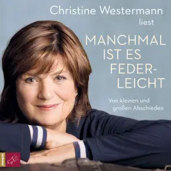 Cover - Christine Westermann - Manchmal ist es federleicht