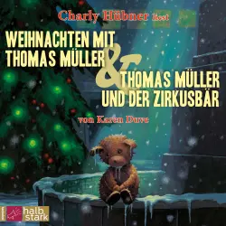 Cover - Karen Duve - Weihnachten mit Thomas Müller & Thomas Müller und der Zirkusbär