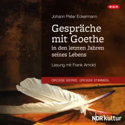 Cover - Johann Peter Eckermann - Gespräche mit Goethe in den letzten Jahren seines Lebens