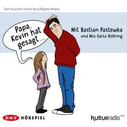 Cover - Tom Peuckert - "Papa, Kevin hat gesagt..."