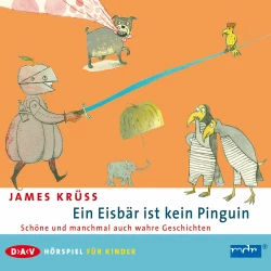 Cover - James Krüss - Ein Eisbär ist kein Pinguin