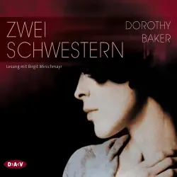 Cover - Dorothy Baker - Zwei Schwestern