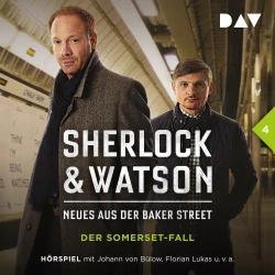 Cover - Nadine Schmid - Sherlock & Watson - Neues aus der Baker Street - Folge 4 - Der Somerset-Fall