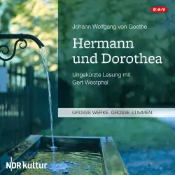 Cover - Johann Wolfgang von Goethe - Hermann und Dorothea