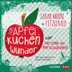 Cover - Sarah Moore Fitzgerald - Das Apfelkuchenwunder oder die Logik des Verschwindens