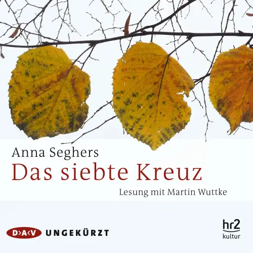 Cover von Anna Seghers - Das siebte Kreuz