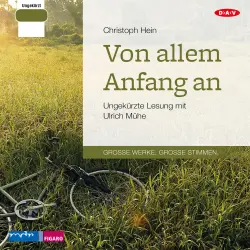 Cover - Christoph Hein - Von allem Anfang an
