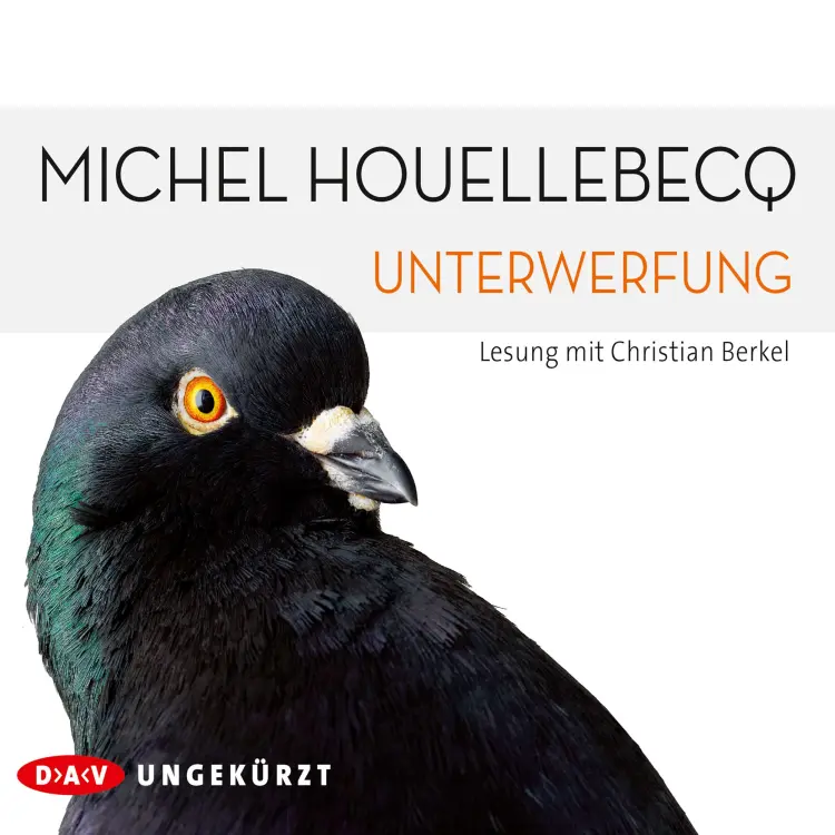 Cover von Michel Houellebecq - Unterwerfung