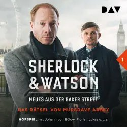Cover - Viviane Koppelmann - Sherlock & Watson - Neues aus der Baker Street - Folge 1 - Das Rätsel von Musgrave Abbey