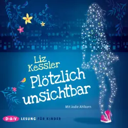 Cover - Liz Kessler - Plötzlich unsichtbar