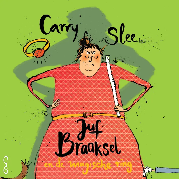 Cover von Carry Slee - Juf Braaksel en de magische ring
