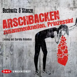 Cover - Mirco Buchwitz - Arschbacken zusammenkneifen, Prinzessin!
