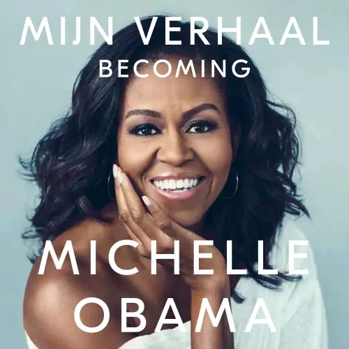 Cover - Michelle Obama - Mijn verhaal - Becoming