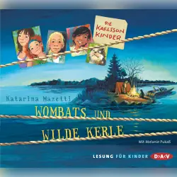 Cover - Katarina Mazetti - Die Karlsson Kinder - Wombats und wilde Kerle